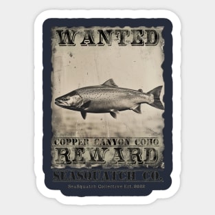 Copper Canyon Coho Wanted Poster Sticker